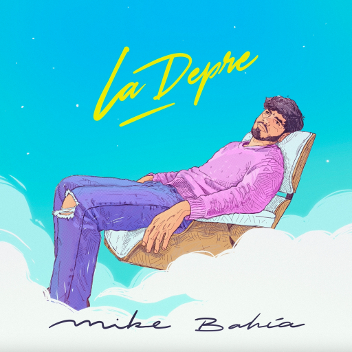 Mike Bahía estrena &quot;LA DEPRE&quot;.