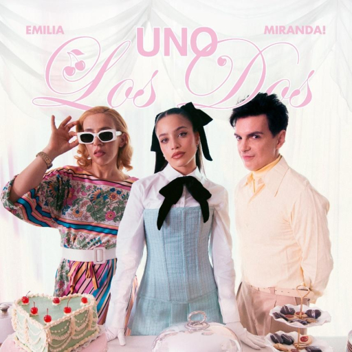 MIRANDA junto a EMILIA presenta &quot;UNO LOS DOS&quot;