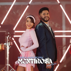 Rafaga presenta “MENTIROSA REMIX” junto a María Becerra