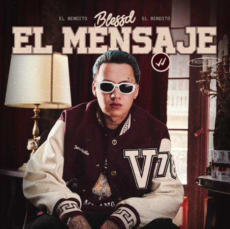 BLESSD presenta su nueva canción “EL MENSAJE”