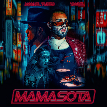 Manuel Turizo y Yandel presentan &quot;Mamasota