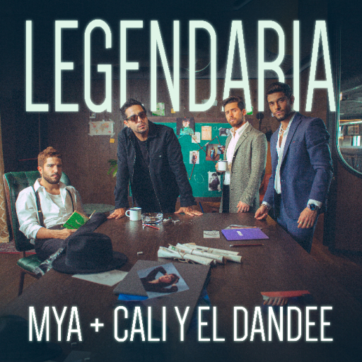 MYA presenta “LEGENDARIA” junto a CALI Y EL DANDEE