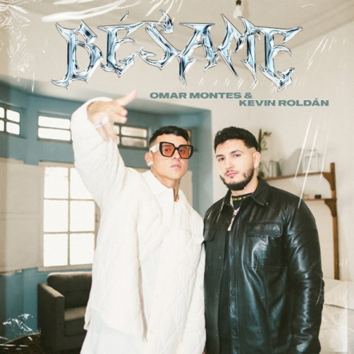 Omar Montes &amp; Kevin Roldán lanzan su primera colaboración  “BÉSAME”