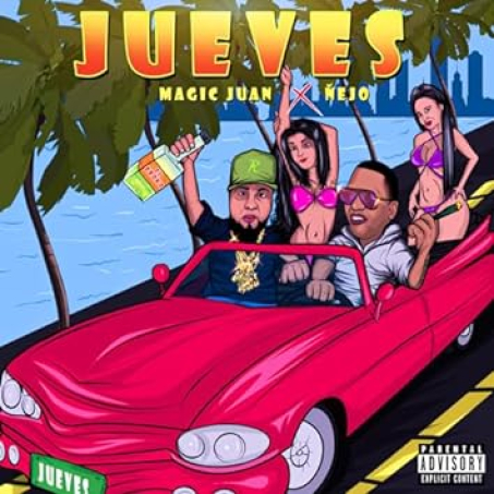 Magic Juan ft Ñejo presentan &quot;Jueves&quot;